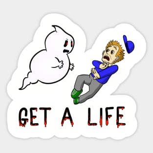 Get A Life Sticker